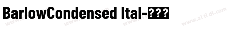 BarlowCondensed Ital字体转换